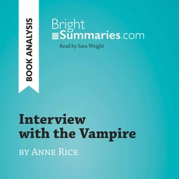 Interview with the Vampire by Anne Rice (Book Analysis)