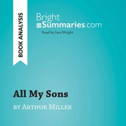 All My Sons by Arthur Miller (Book Analysis)