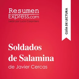 Soldados de Salamina de Javier Cercas (Guía de lectura)