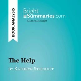 The Help by Kathryn Stockett (Book Analysis)