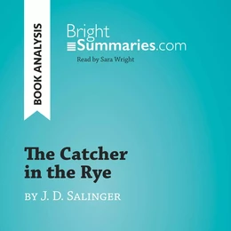 The Catcher in the Rye by J. D. Salinger (Book Analysis)