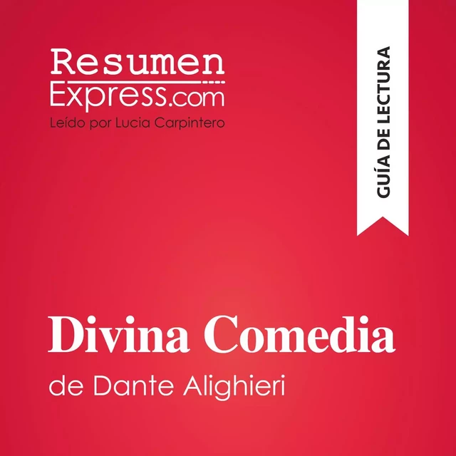 Divina Comedia de Dante Alighieri (Guía de lectura) -  ResumenExpress - ResumenExpress.com