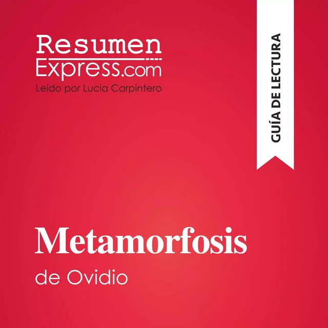 Metamorfosis de Ovidio (Guía de lectura) -  ResumenExpress - ResumenExpress.com