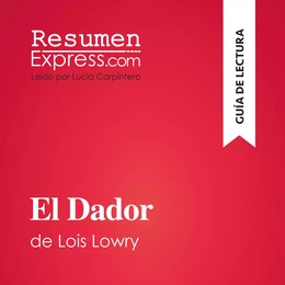 El Dador de Lois Lowry (Guía de lectura)