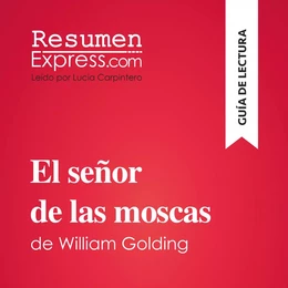 El señor de las moscas de William Golding (Guía de lectura)