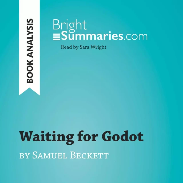 Waiting for Godot by Samuel Beckett (Book Analysis) - Bright Summaries - BrightSummaries.com