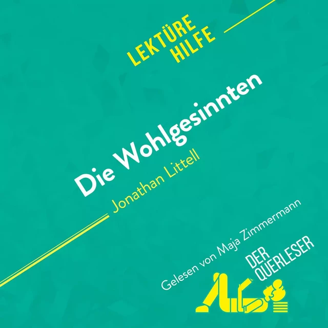 Die Wohlgesinnten von Jonathan Littell (Lektürehilfe) - Tram-Bach Graulich - derQuerleser.de