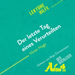 Der letzte Tag eines Verurteilten von Victor Hugo (Lektürehilfe)