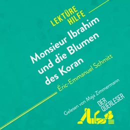 Monsieur Ibrahim und die Blumen des Koran von Éric-Emmanuel Schmitt (Lektürehilfe)