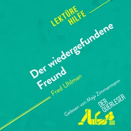 Der wiedergefundene Freund von Fred Uhlman (Lektürehilfe)