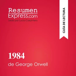 1984 de George Orwell (Guía de lectura)