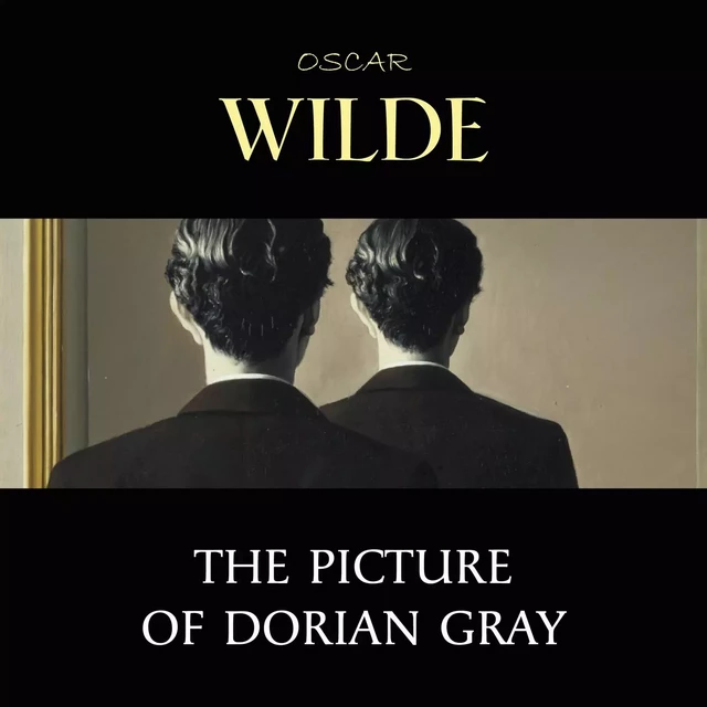 The Picture of Dorian Gray - Oscar Wilde - Pandora's Box