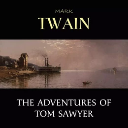 The Adventures of Tom Sawyer