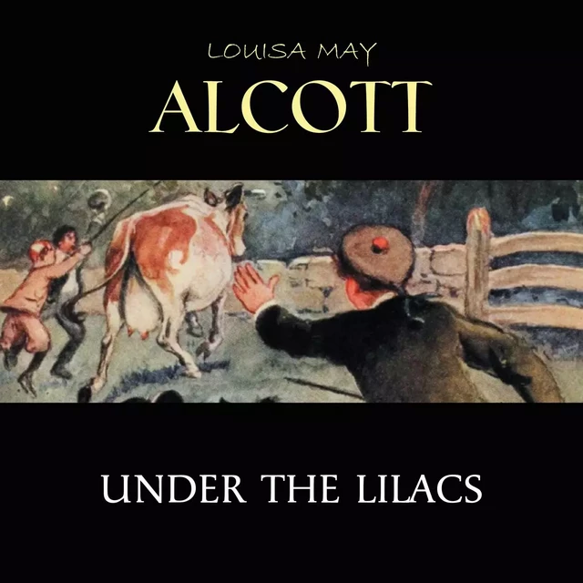 Under the Lilacs - Louisa May Alcott - Pandora's Box