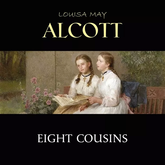 Eight Cousins - Louisa May Alcott - Pandora's Box