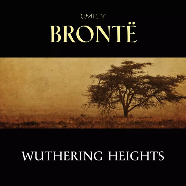 Wuthering Heights - Emily Brontë - Pandora's Box