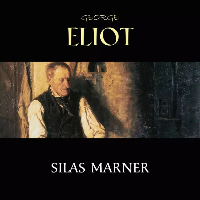 Silas Marner - George Eliot - Pandora's Box