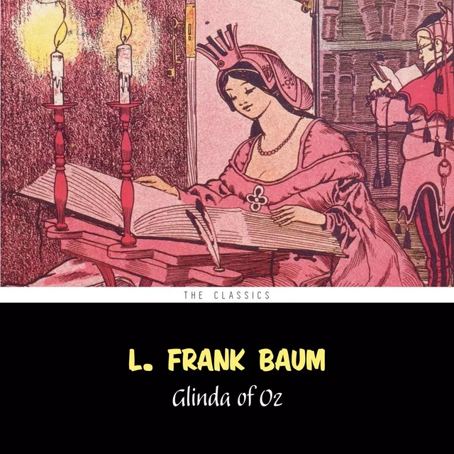 Glinda of Oz [The Wizard of Oz series #14] - L. Frank Baum - Pandora's Box