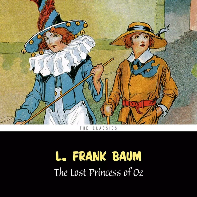 The Lost Princess of Oz [The Wizard of Oz series #11] - L. Frank Baum - Pandora's Box