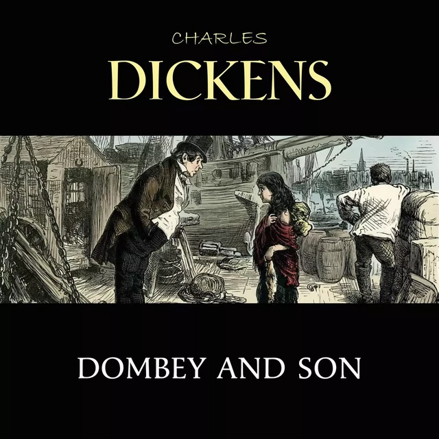 Dombey and Son - Charles Dickens - Pandora's Box