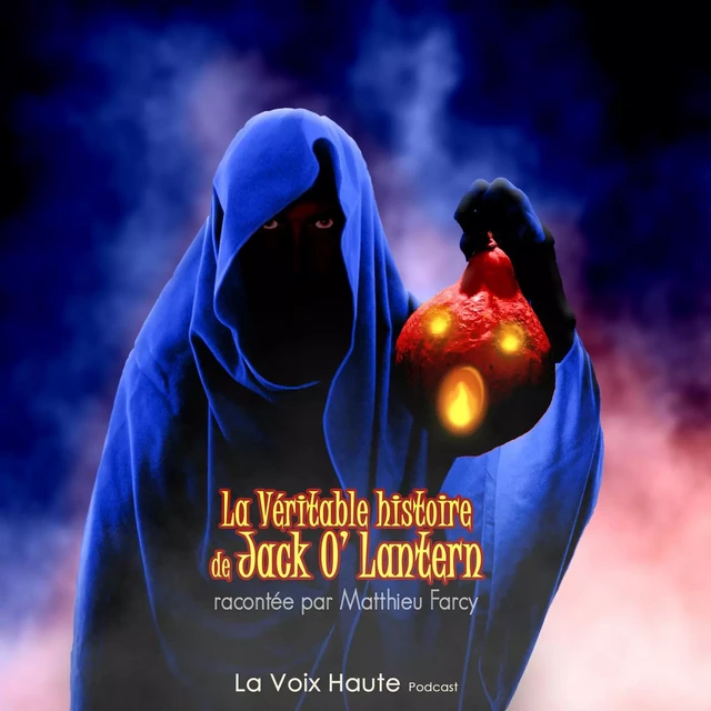 La véritable histoire de Jack O' Lantern - Matthieu Farcy - La Boîte Bleue