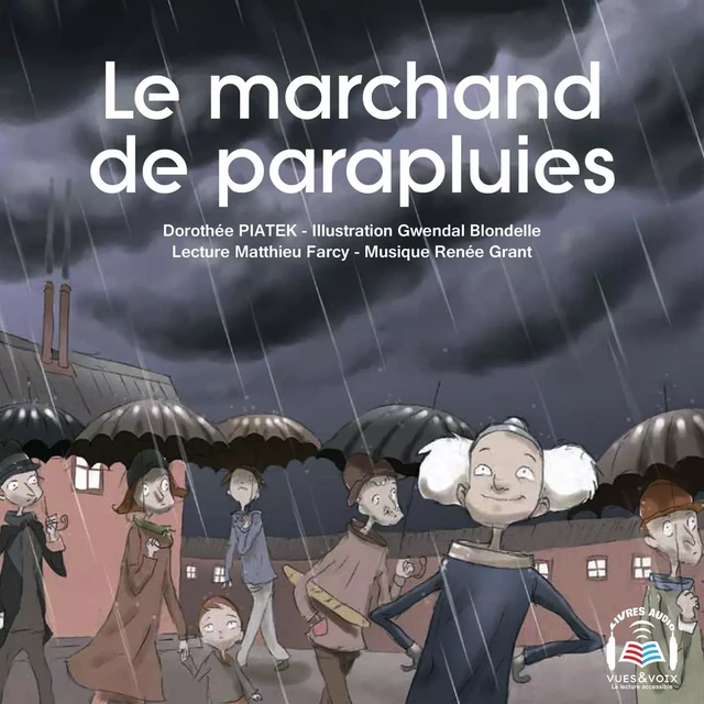 Le marchand de parapluies - Dorothée Piatek - La Boîte Bleue