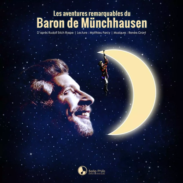 Les aventures remarquables du Baron de Münchhausen - Rudolph Erich Raspe, Matthieu Farcy - La Boîte Bleue