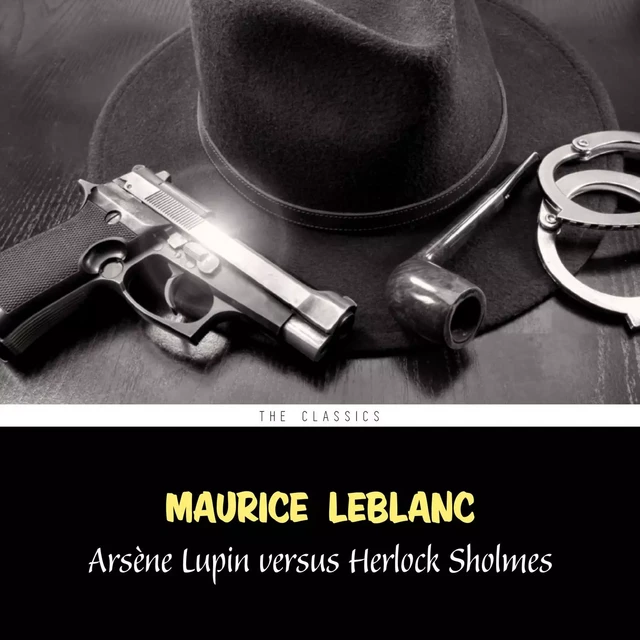 Arsène Lupin versus Herlock Sholmes (Arsène Lupin Book 2) - Maurice Leblanc - Pandora's Box