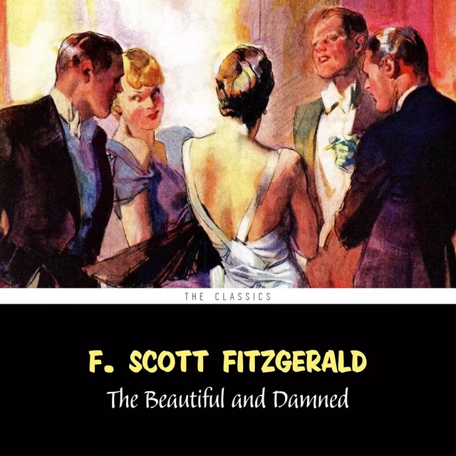 The Beautiful and Damned - F. Scott Fitzgerald - Pandora's Box