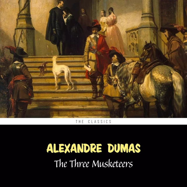 The Three Musketeers (The d'Artagnan Romances vol. 1) - Alexandre Dumas - Pandora's Box