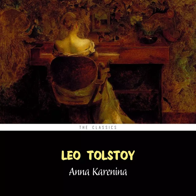 Anna Karenina - Leo Tolstoy - Pandora's Box