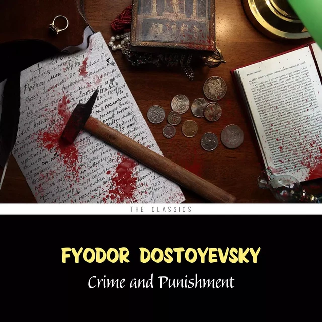 Crime and Punishment - Fyodor Dostoyevsky - Pandora's Box