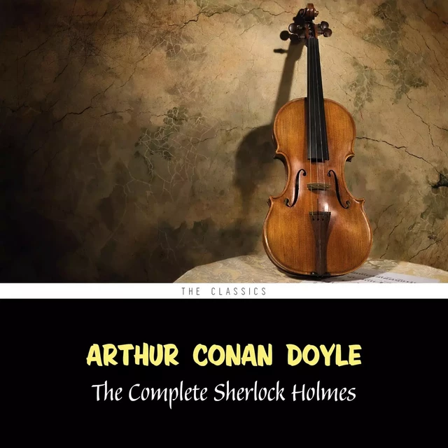 The Complete Sherlock Holmes - Arthur Conan Doyle - Pandora's Box