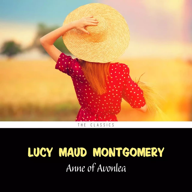 Anne of Avonlea [Anne of Green Gables series #2] - Lucy Maud Montgomery - Pandora's Box