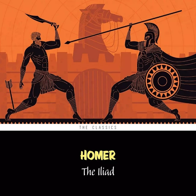 The Iliad -  Homer - Pandora's Box