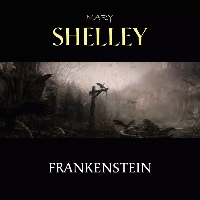 Frankenstein - Mary Shelley - Pandora's Box