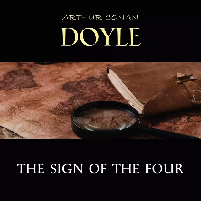 The Sign of the Four - Arthur Conan Doyle - Pandora's Box