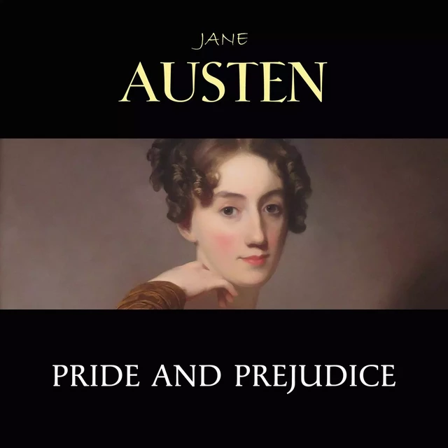 Pride and Prejudice - Jane Austen - Pandora's Box