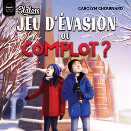 Slalom: Jeu d'évasion ou complot ?