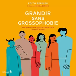 Grandir sans grossophobie