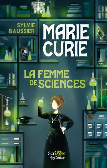 Marie Curie - La femme de sciences - Sylvie Baussier - Scrinéo