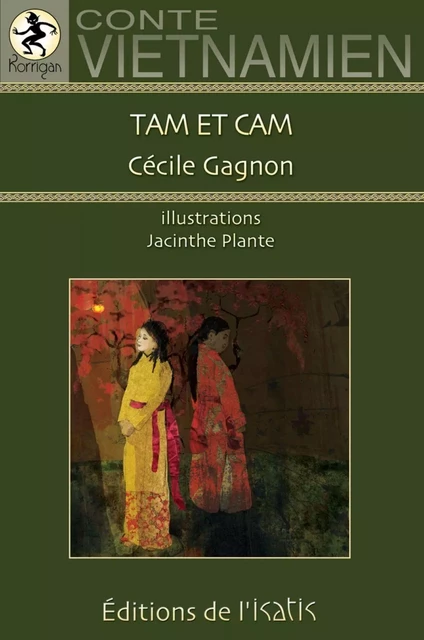 Tam et Cam - Cécile Gagnon - Éditions de l'Isatis