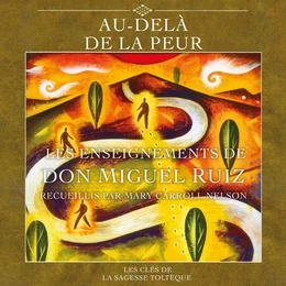 Au-delà de la peur