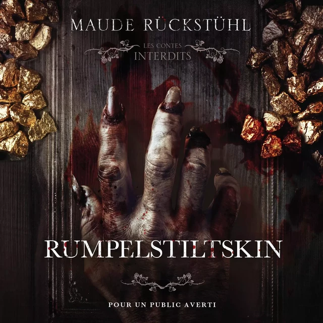 Les contes interdits - Rumpelstiltskin - Maude Rückstühl - Éditions AdA