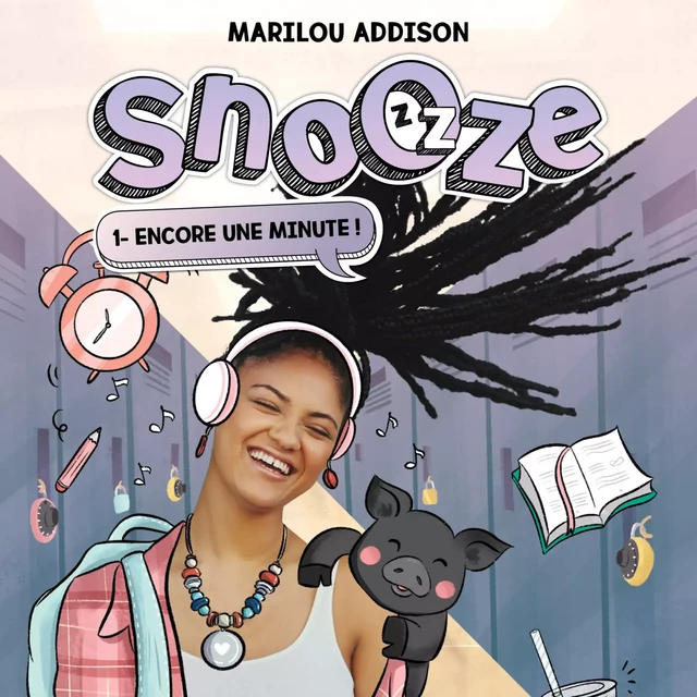 Snooze: Tome 1 - Encore une minute - Marilou Addison - Kampus Média