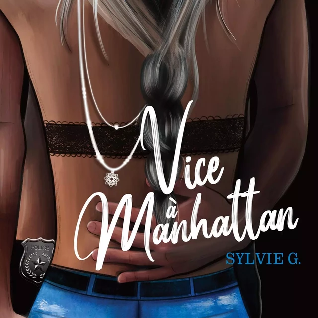 Vice à Manhattan - Sylvie G. - Kampus Média