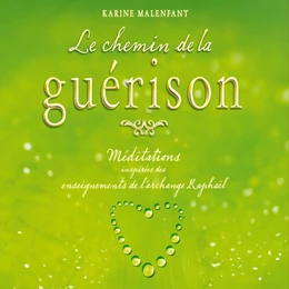 Le chemin de la guérison