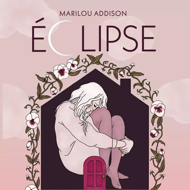 Éclipse - Marilou Addison - Kampus Média