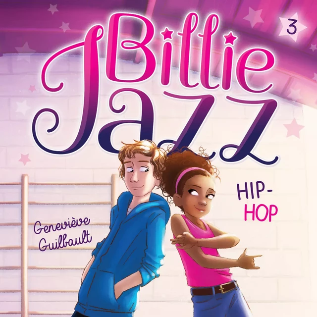 Billie Jazz - Tome 3 - Geneviève Guilbault - Kampus Média