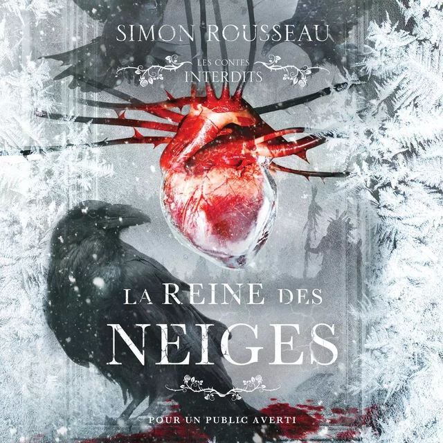 Les contes interdits - La reine des neiges - Simon Rousseau - Éditions AdA